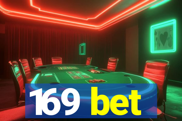 169 bet